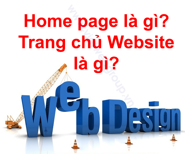 Trang Chủ Website L&agrave; G&igrave;? - Trang Homepage L&agrave; G&igrave;?