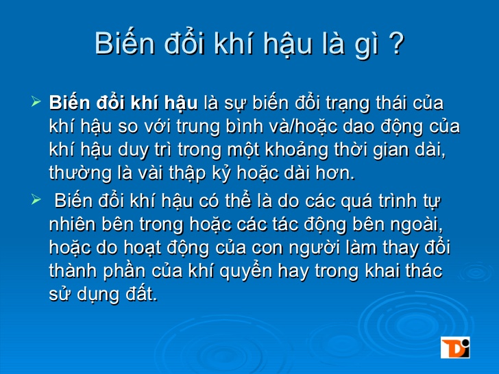Biến Đổi Khí Hậu Là Gì? Tìm Hiểu Về Biến Đổi Khí Hậu Là Gì?