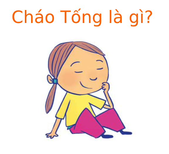 Cháo Tống là gì? Cách nấu cháo Tống