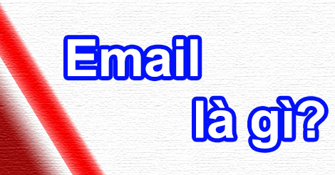 Địa Chỉ Emai Là Gì? Tìm Hiểu Về Địa Chỉ Emai Là Gì?