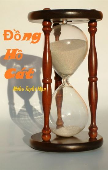 Đồng Hồ Cát Là Gì? Tìm Hiểu Về Đồng Hồ Cát Là Gì?