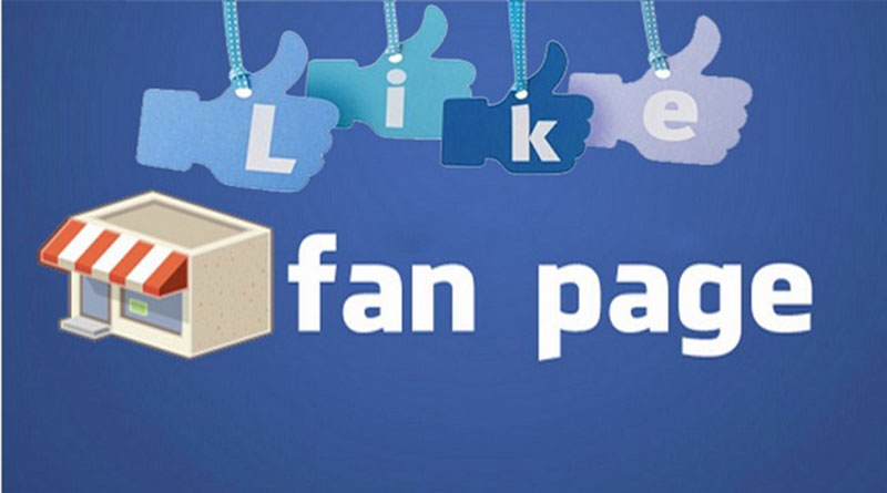 Fanpage Là Gì? Cách Chăm Sóc Fanpage