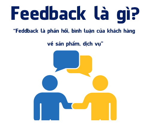 Feedback Là Gì? Khái Niệm Feedback Là Gì?