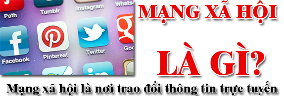 Mạng Xã Hội Là Gì? Tìm Hiểu Mạng Xã Hội Là Gì?