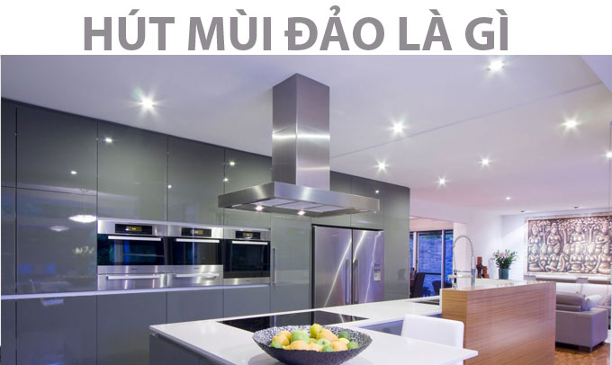 Máy Hút Mùi Là Gì? Tìm Hiểu Về Máy Hút Mùi Là Gì?