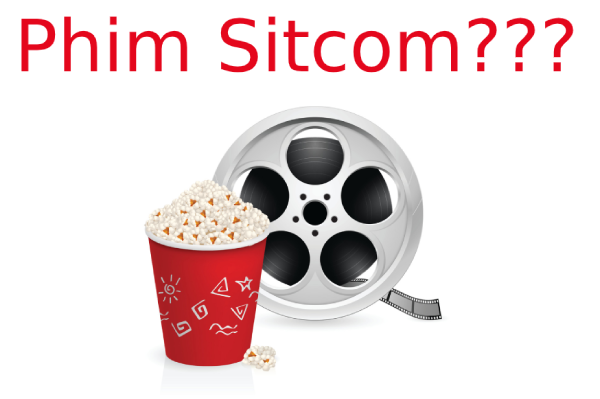 Phim Sitcom là gì? Đặc điểm của Phim Sitcom