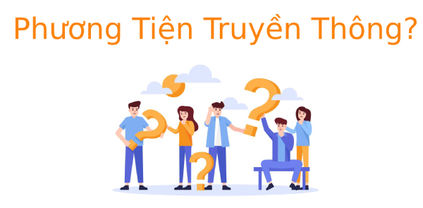Phương tiện truyền thông là gì? Phân loại  Phương tiện truyền thông