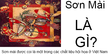 Sơn Mài Là Gì? Tìm Hiểu Về Sơn Mài Là Gì?
