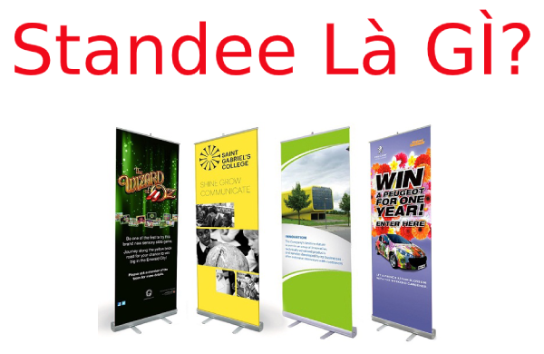 Standee là gì? Một số loại Standee phổ biến