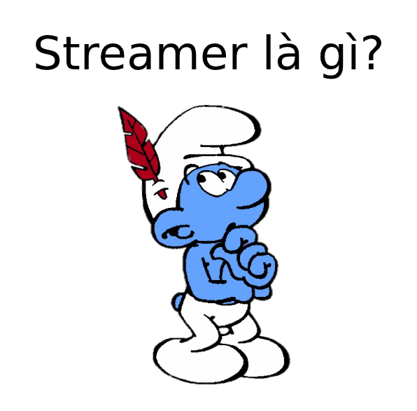 Streamer là gì? Cần chuẩn bị gì trước khi làm streamer