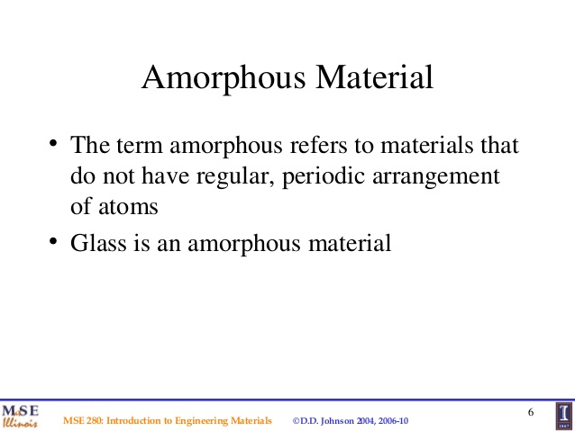 Vật Liệu Vô Định Hình Là Gì? Tìm Hiểu Về Vật Liệu Vô Định Hình Là Gì?