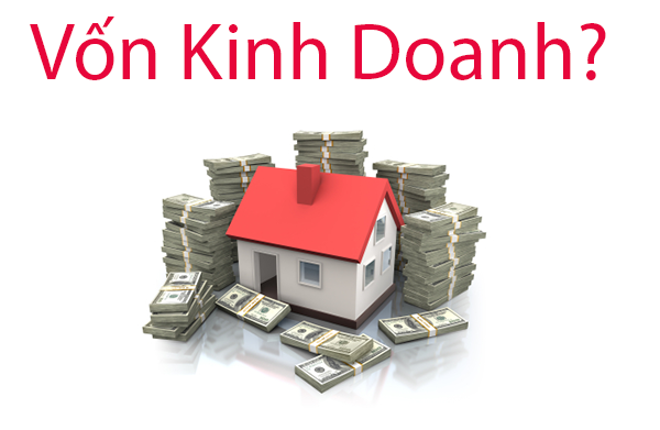 Vốn Kinh Doanh là gì? Đặc điểm Vốn Kinh Doanh