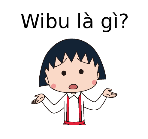 Wibu là gì? Nguồn gốc của wibu